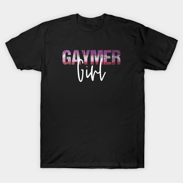 Lesbian Pride Gaymer Girl Gay Gamer Girl T-Shirt by AmbersDesignsCo